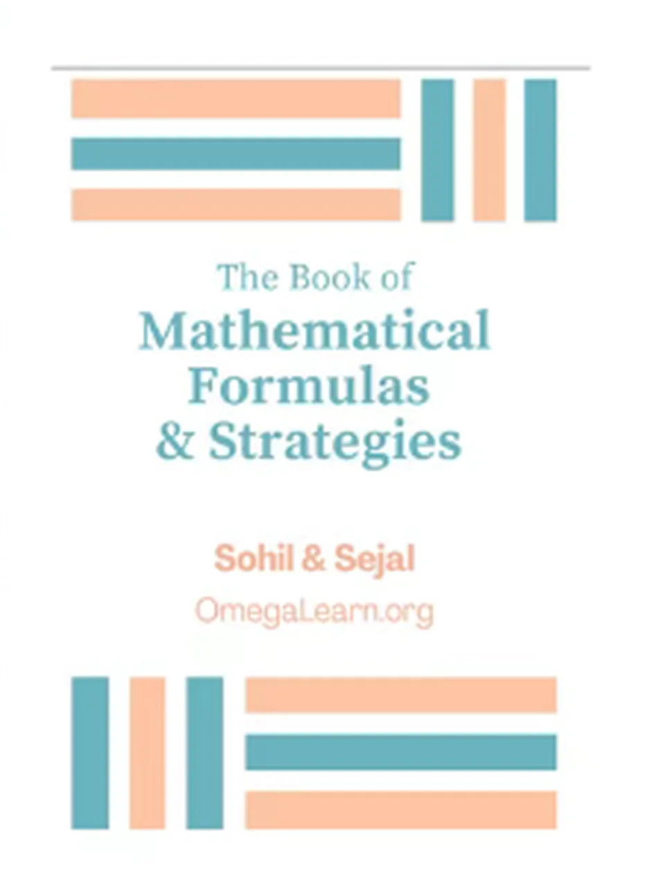 The Book of Mathematical Formulas & Strategies